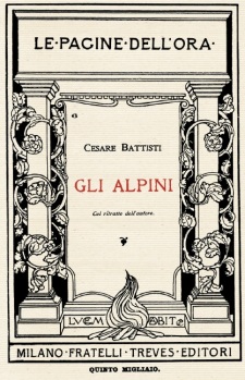 Cesare Battisti - Gli Alpini (1918)